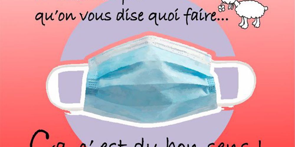 Exigez le port du masque obligatoire