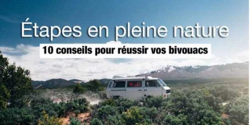 Stationner en camping-car hors des sentiers battus .