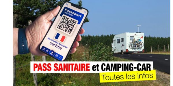 visuel Pass-Sanitaire et voyages en camping-cars : le point complet