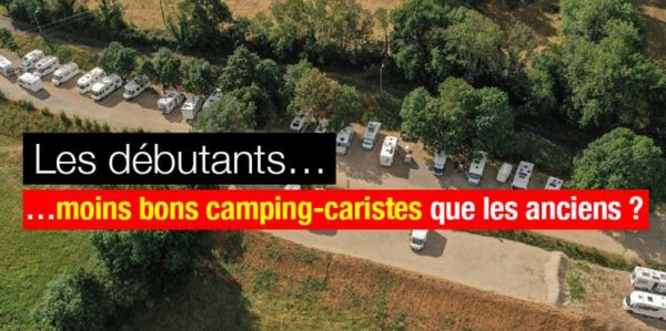 visuel Les camping-caristes débutants se comportent-ils moins bien que les anciens ?